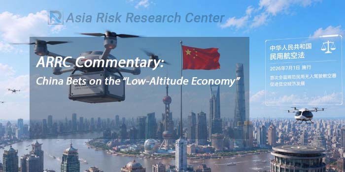 ARRC Commentary:  China Bets on the “Low-Altitude Economy”